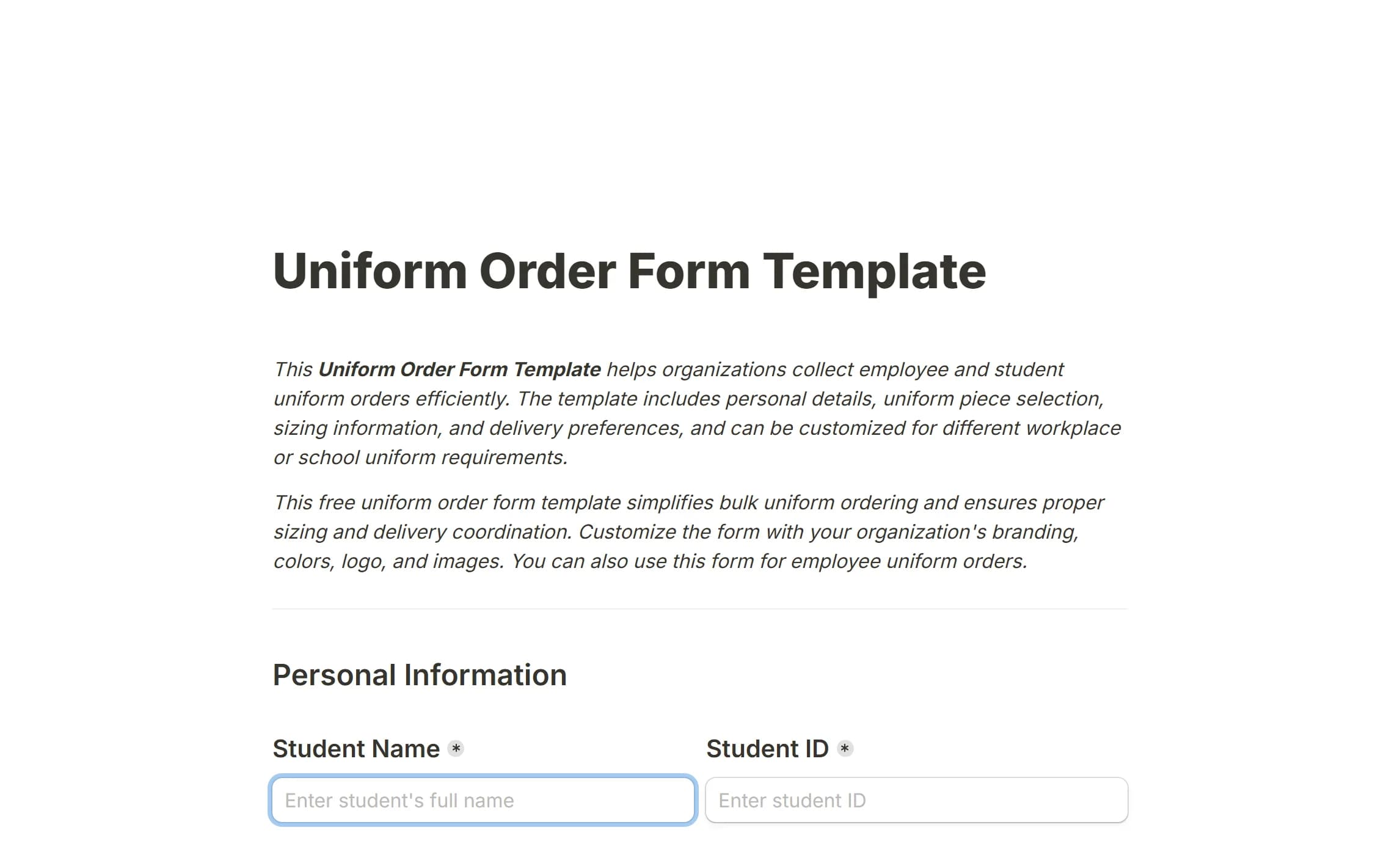 The uniform order template, with sizes chosen