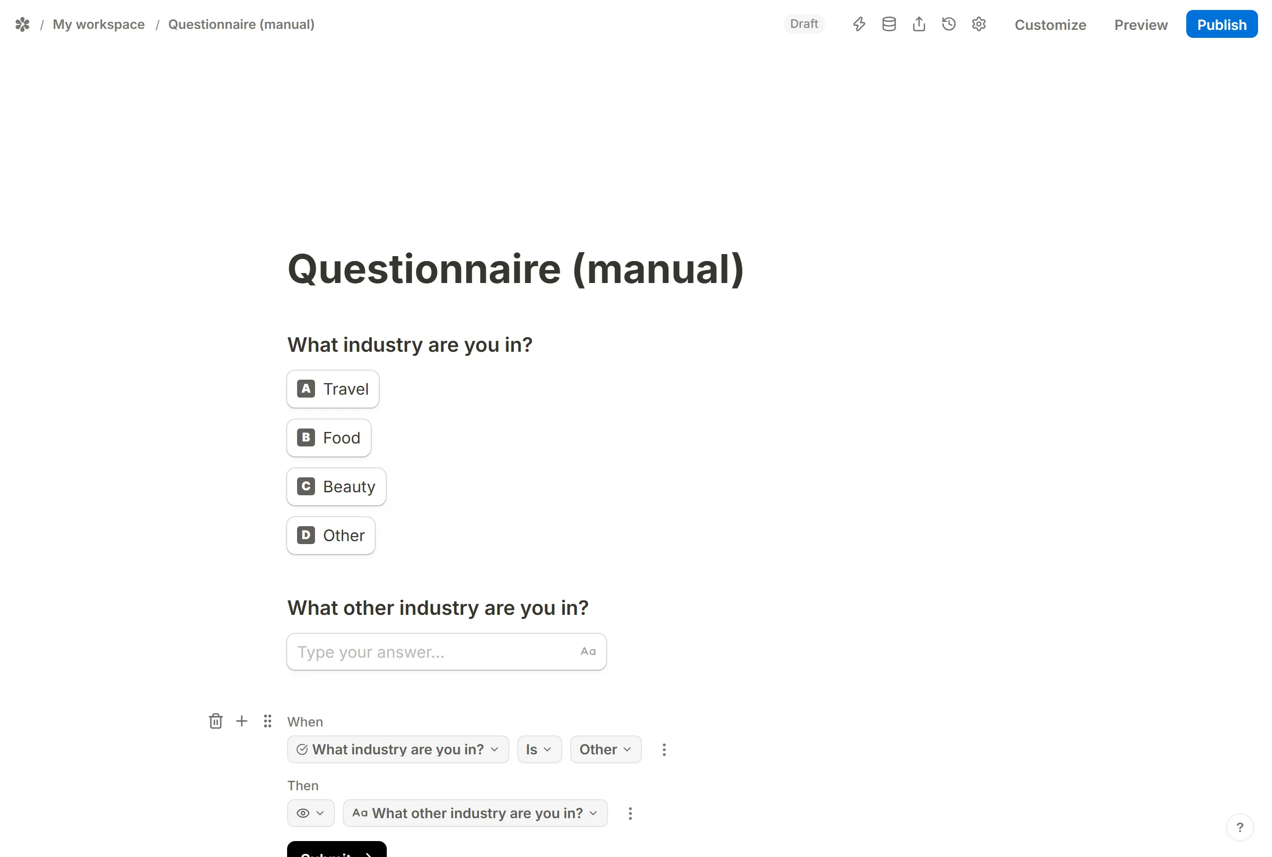 The finished rule: when the answer is Other, show the follow-up