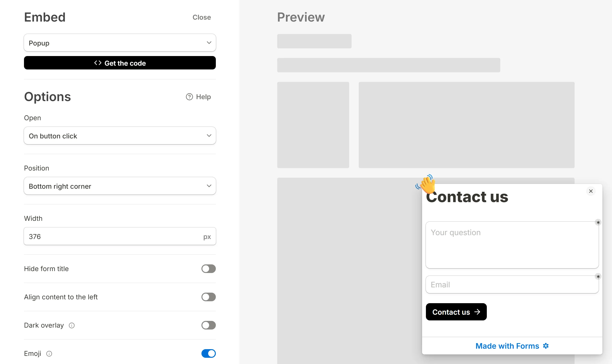 The Popup embed dialog: the options on the left, the form opening over a preview page on the right.