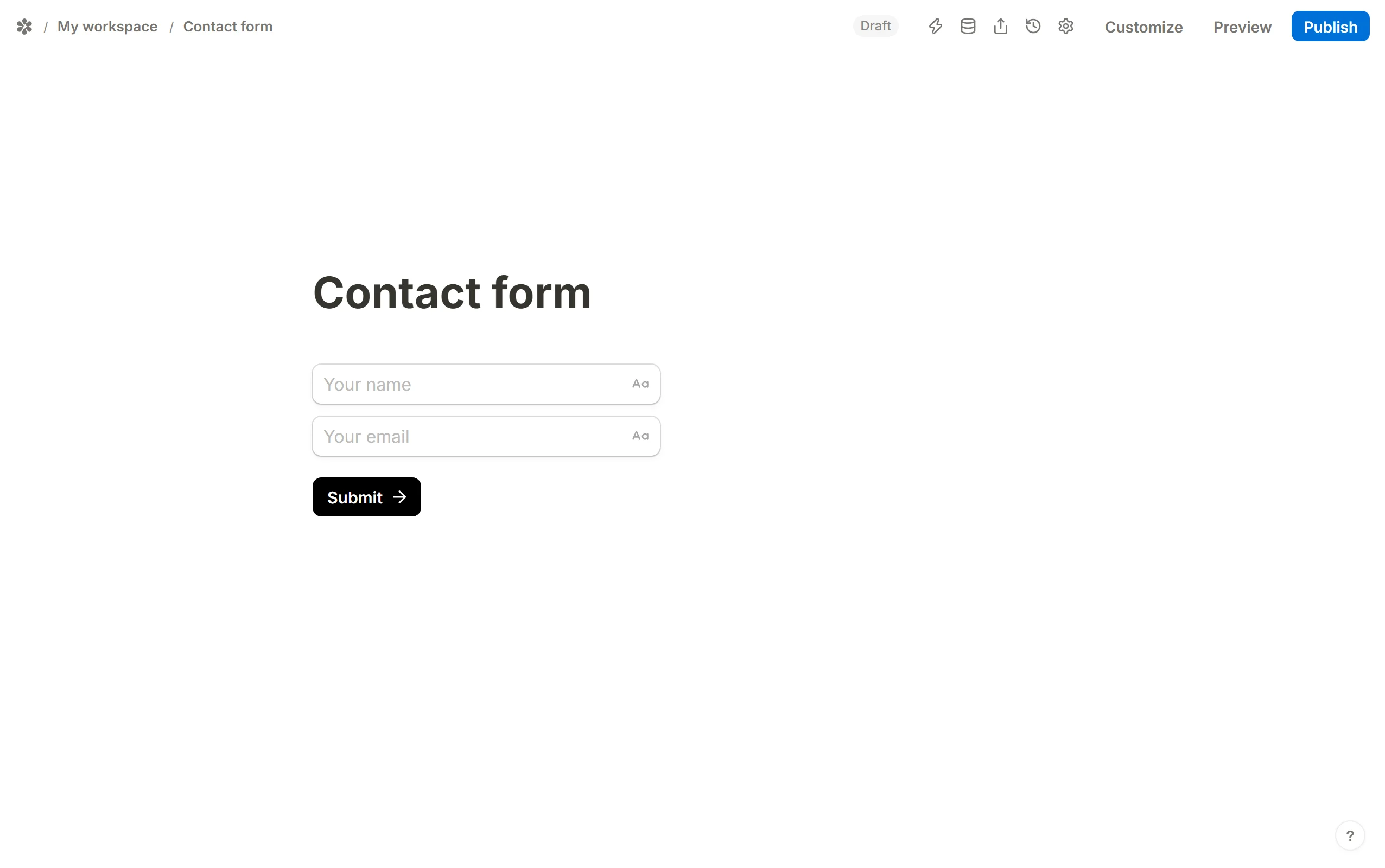 Two title-less inputs whose faces read Your name and Your email