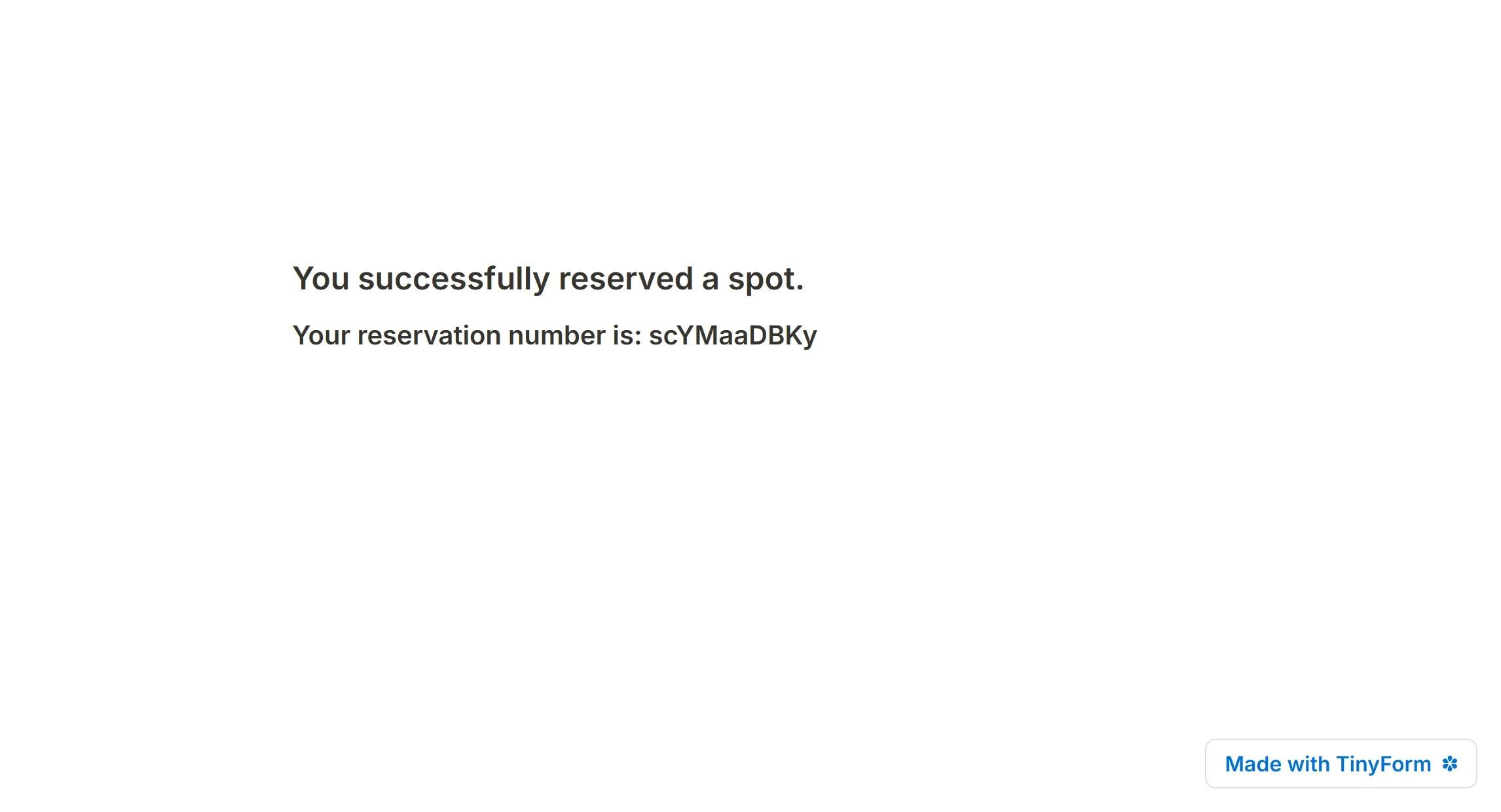 The published Thank you page with the mention resolved, printing the reservation number the submission was stored under.
