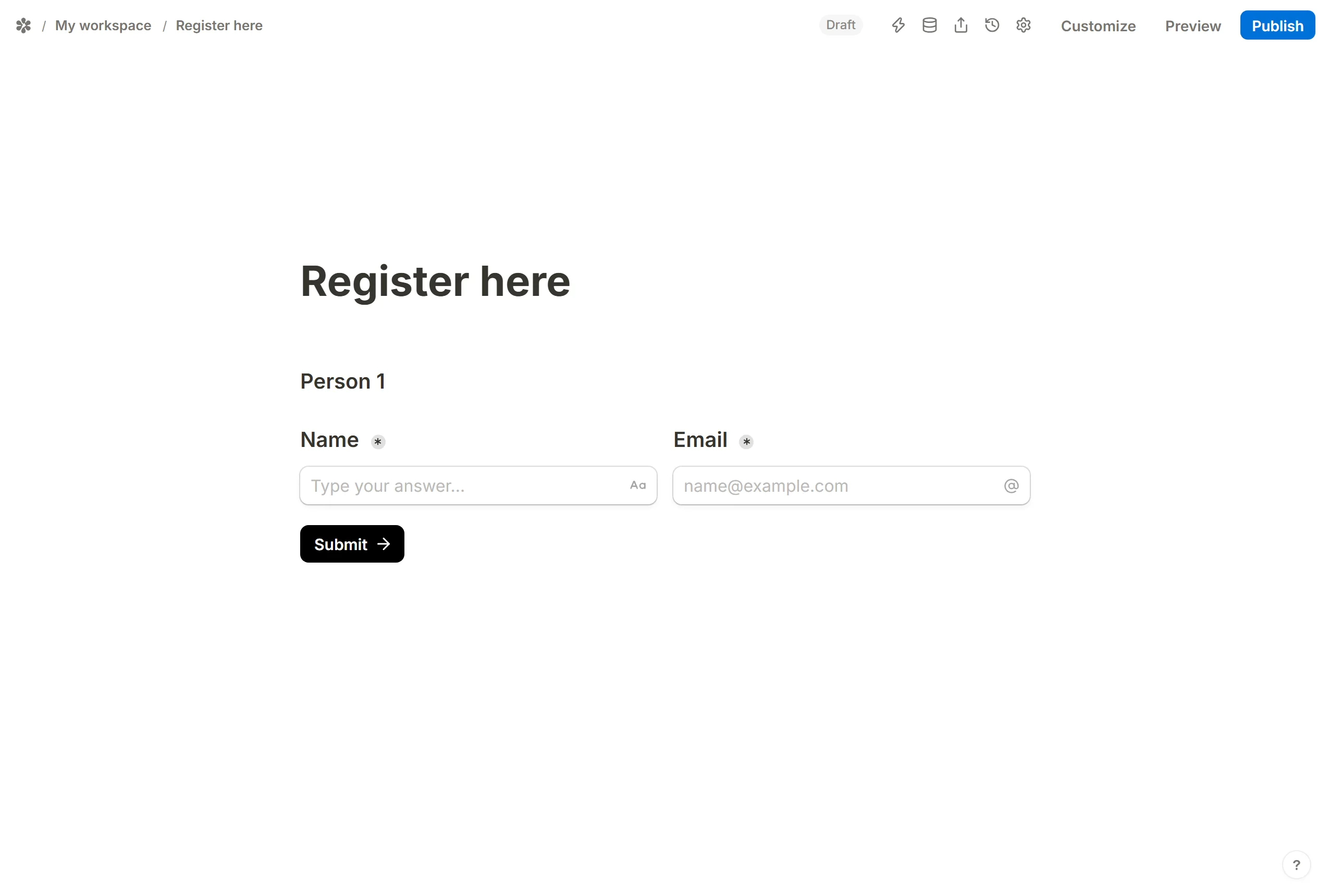 The editor with one set of questions: a Person 1 heading over a Name and an Email question drawn side by side in a single row.