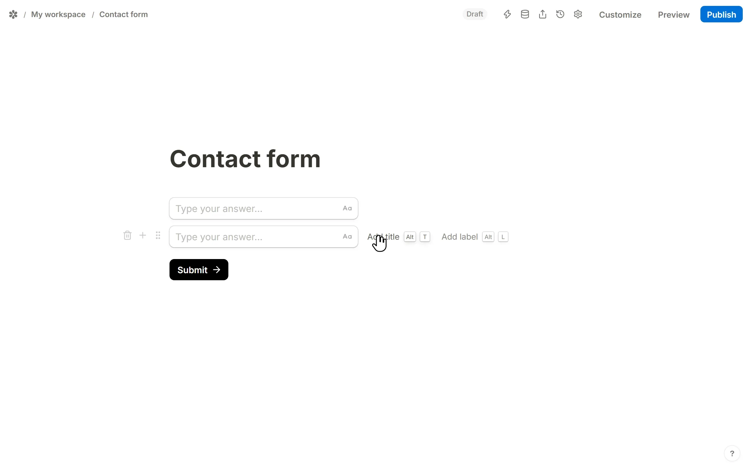Two empty inputs, each given its placeholder, then the same form in Preview